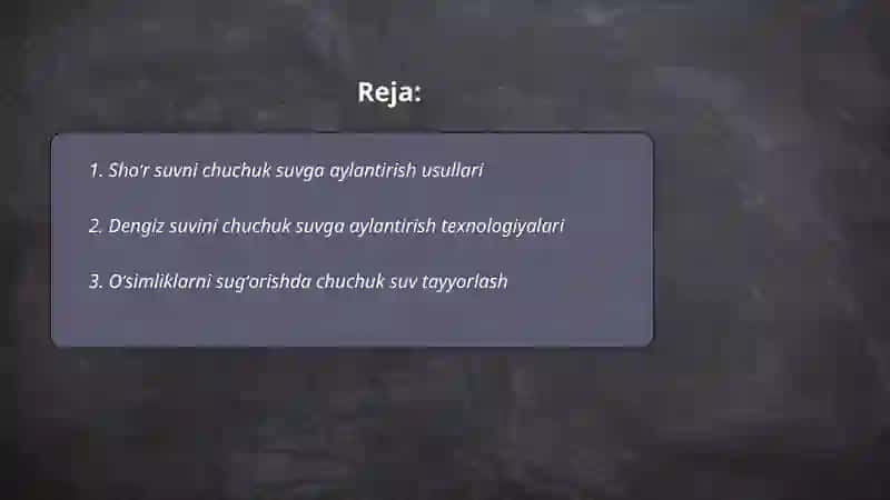 Shoʻr suvni chuchuk suvga aylantirish 2