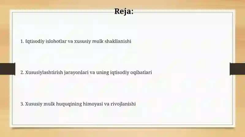 Iqtisodiy islohotlar xususiy mulkchilikning shakllaninishi 2