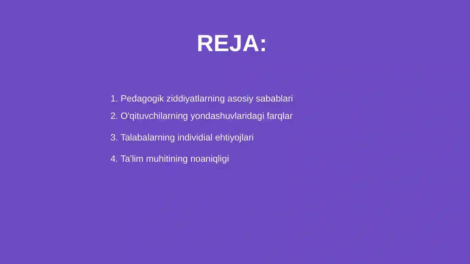 Pedagogik ziddiyatni keltirib chiqaruvchi omillar 2