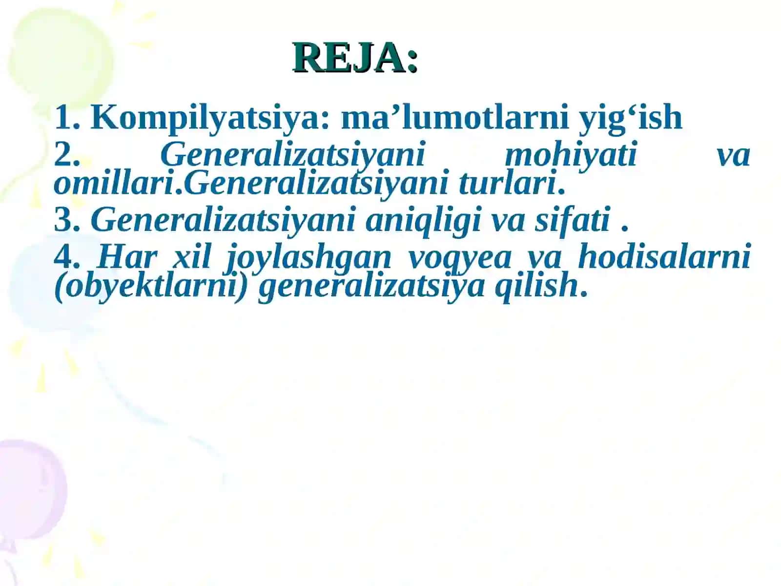 Kompilyatsiya ma’lumotlarini yig’ish. Generalizatsiya 2