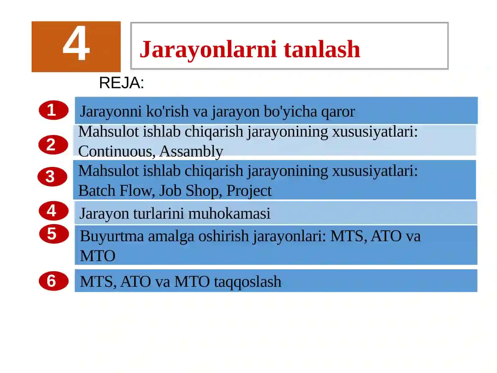Operatsion boshqaruv fanining 4-mavzu: Jarayonlarnitanlash 2