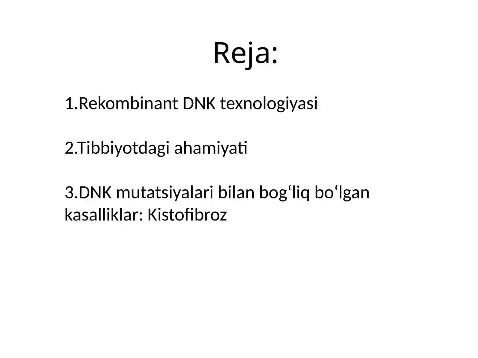 Tibbiyotda DNK rekombinantlarini qoʻllanilishi 2
