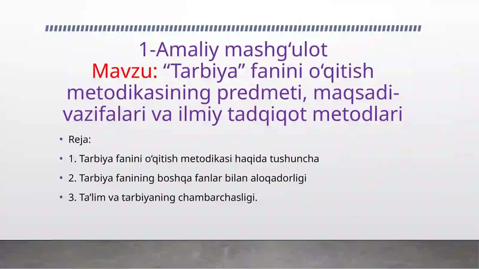 Tarbiya fanini o‘qitish metodikasi 2