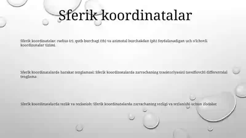 Sferik Koordinatalar Sistemasida Moddiy Nuqta Harakat Tenglamasi, Tezligi Va Tezlanishi 2