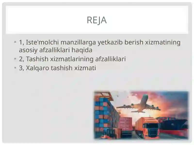 Iste'molchi manzillarga tashish xizmati ko'rsatish turlari va ularning samaradorligi 2