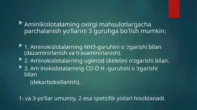 Aminokislotalar almashinuvining umumiy yo'llari 2