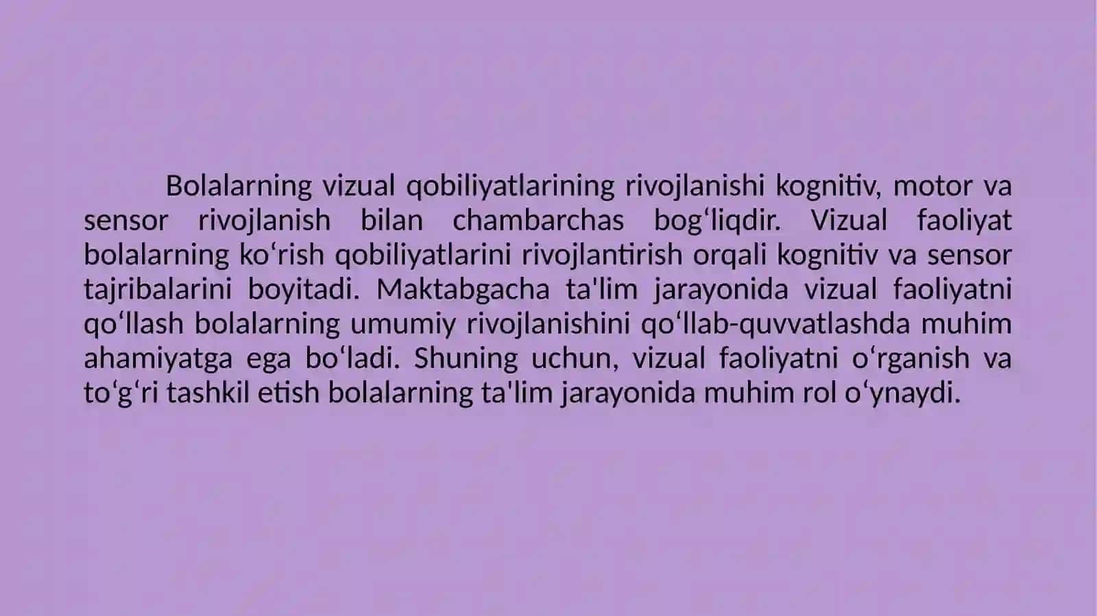 Bolalarning vizual qobiliyatlarining rivojlanish jarayoni 2