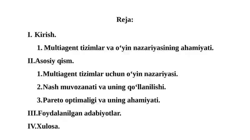Multiagent o‘yinlar va strategiya. Multiagent tizimlar uchun o‘yin nazariyasi. Nash muvozanati va Pareto optimalligi 2