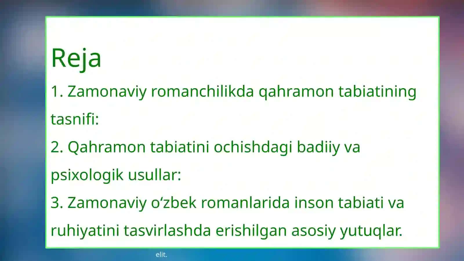 zamonaviy oʻzbek ramanlarida qahramon tabiati 2