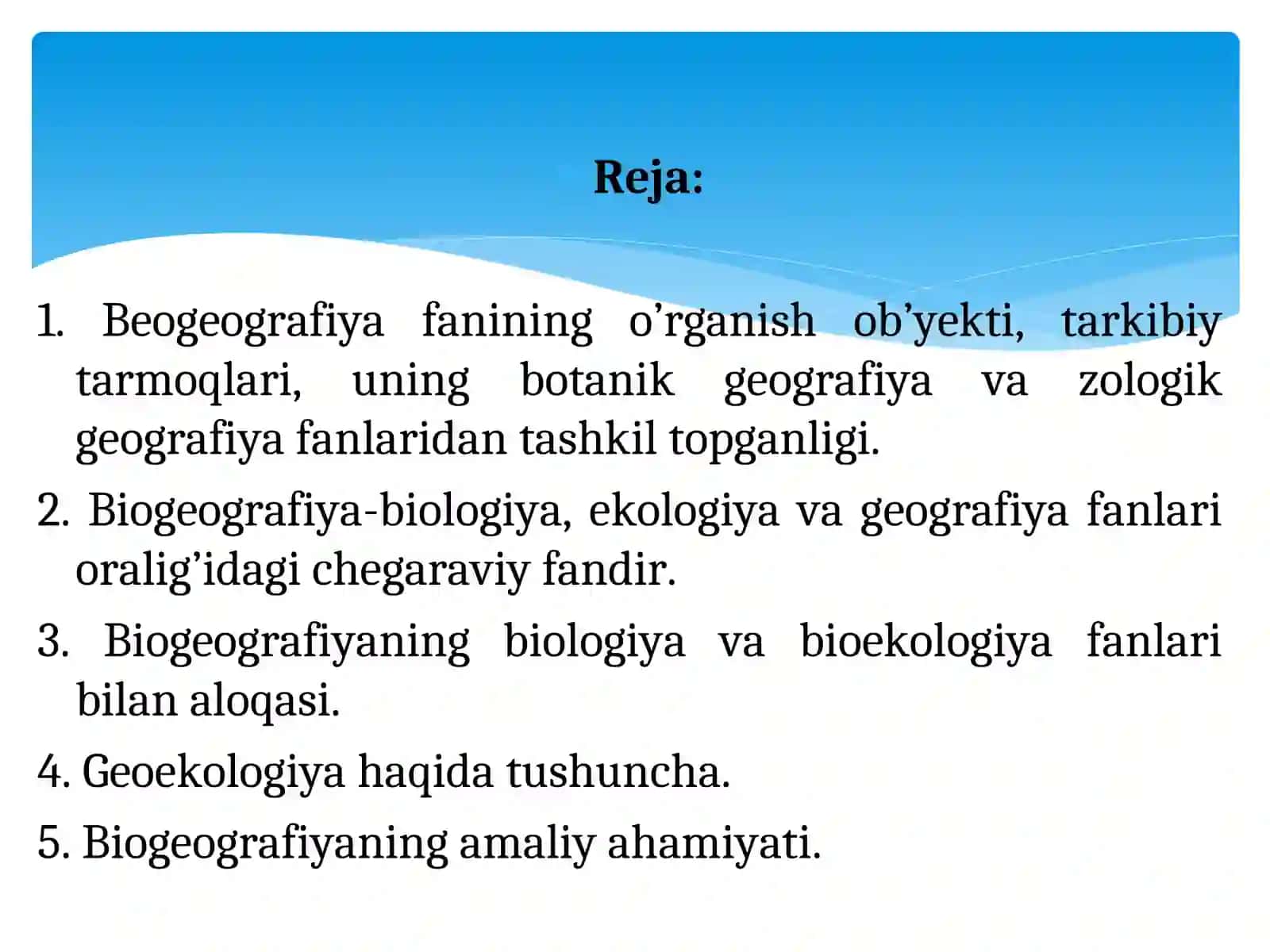 Biogeografiya fanining maqsad va vazifalari, obyekti va predmeti 2