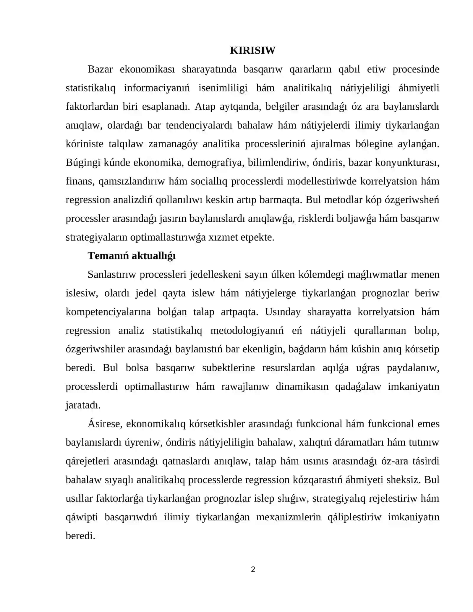 BELGILER ARASINDAǴI BAYLANISLARDI STATISTIKALIQ USILDA ÚYRENIWDIŃ TEORIYALIQ TIYKARLARI 2