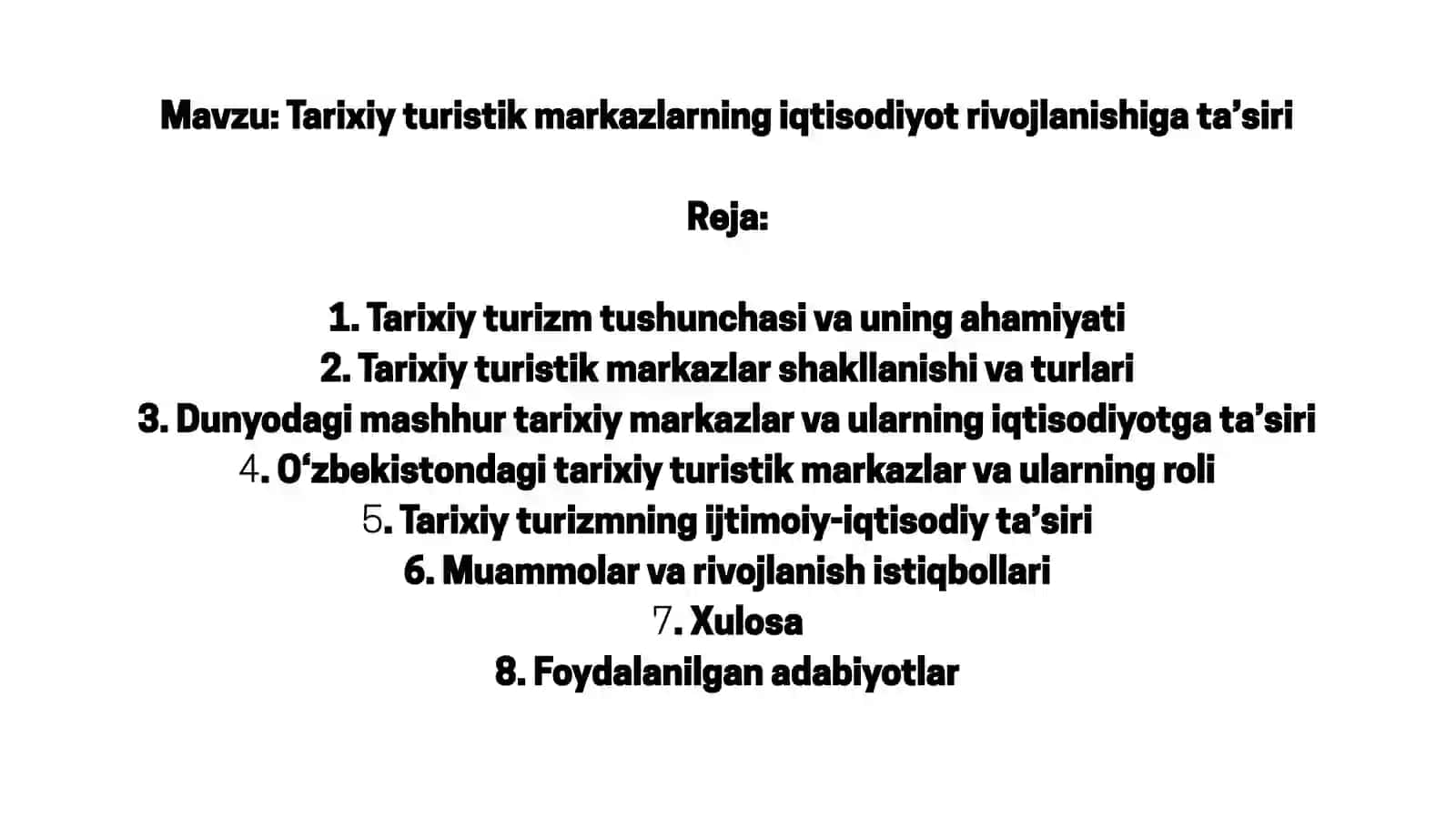 Tarixiy turistik markazlarning iqtisodiyot rivojlanishiga ta’siri 2