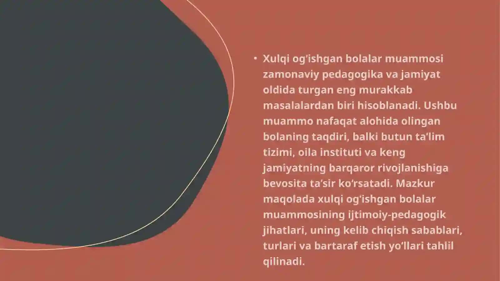 Xulqiog‘ishgan bolalar – ijtimoiy-pedagogik muammosi 2
