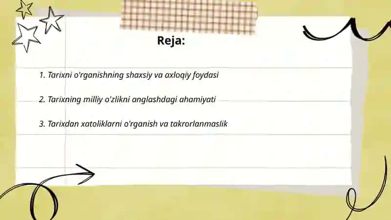 Tarixni o'rganishning shaxsiy va axloqiy foydasi 2