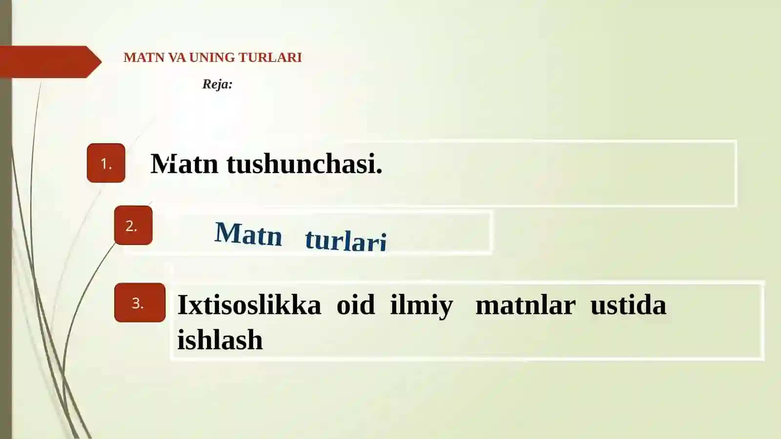 O‘ZBEK TILINING SOHADA QO‘LLANISHI5-mavzu MATN VA UNING TURLARI 2
