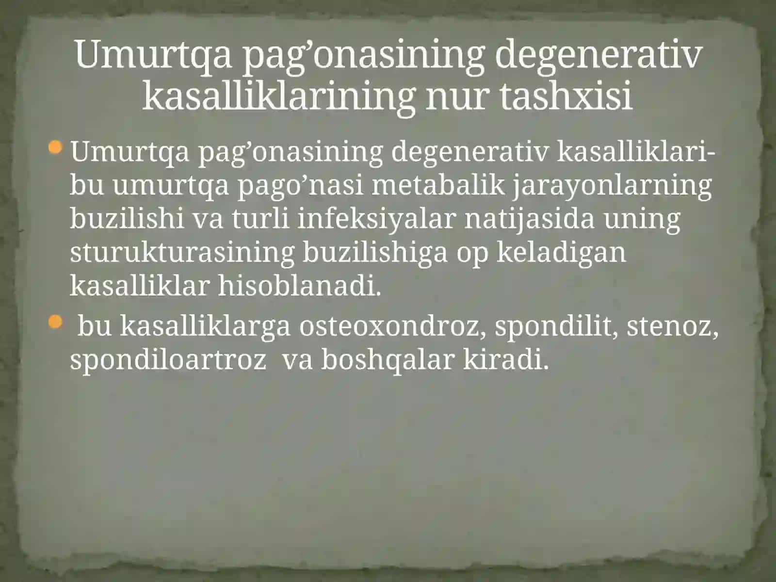 Umurtqa yallig‘lanish va degenerativ-distrofik kasalliklari 2
