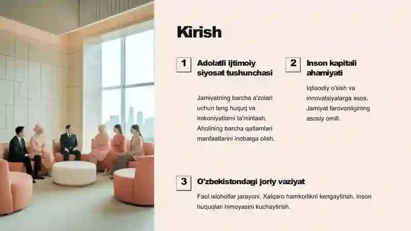 Adolatli ijtimoiy siyosat yuritish, inson kapitalini rivojlantirish 2