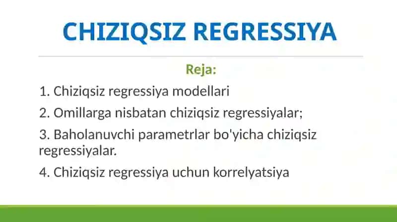 CHIZIQSIZ REGRESSIYA 2