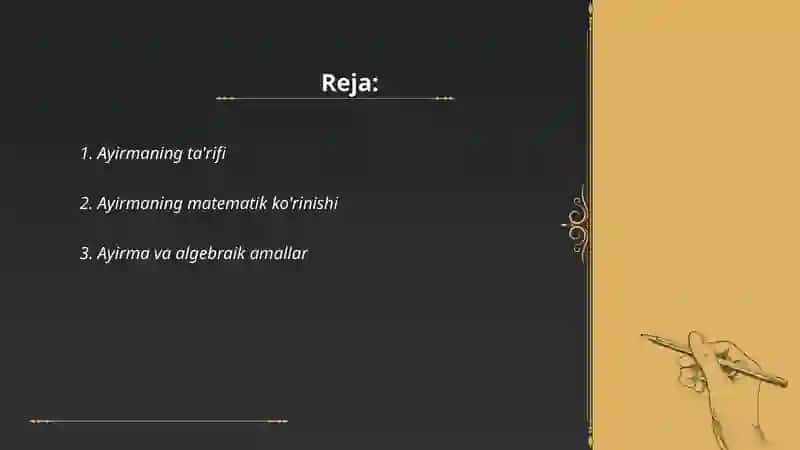 Ayirmaning ta'rifi,uning mavjudligi va yagonaligi 2