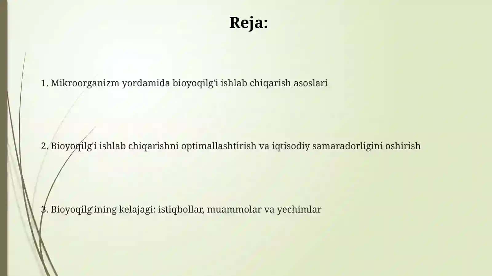 Mikroorganizm yordamida bioyoqilĝi olish 2