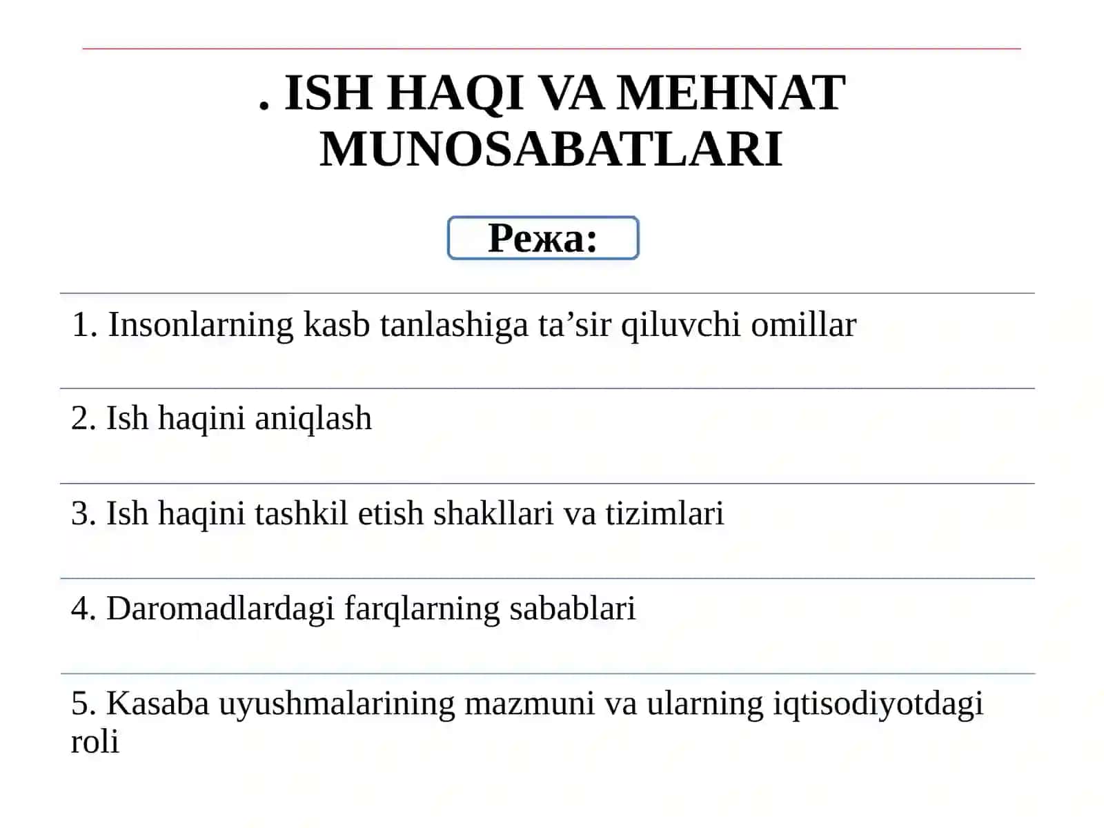 Ish Haqi Va Mehnat Munosabatlari 2