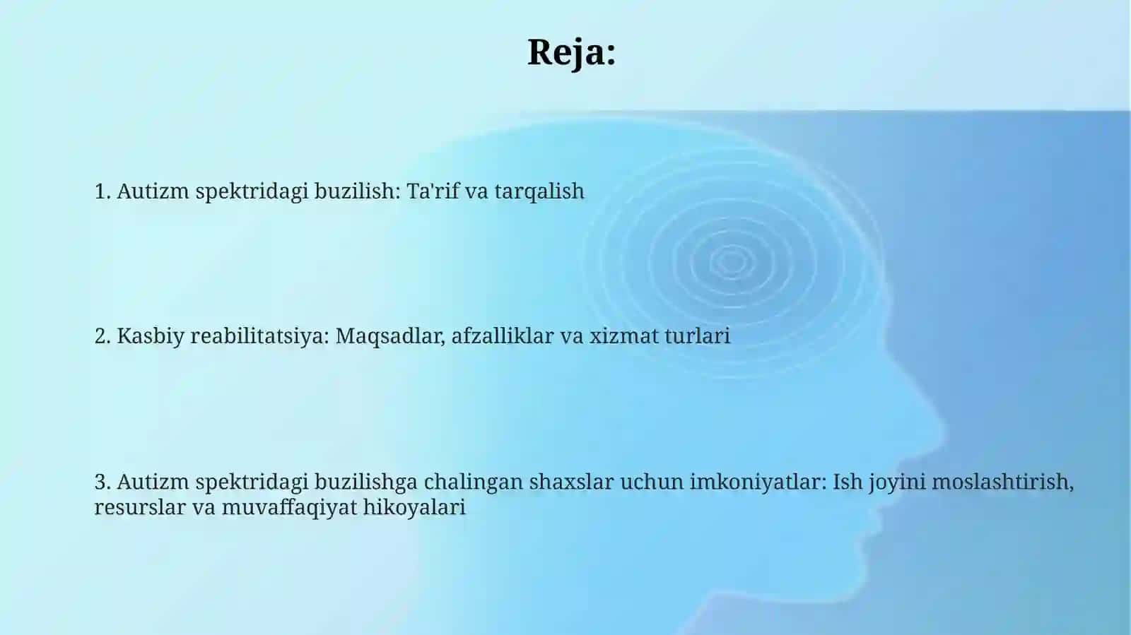 Autizm spektori buzilishi va kasbiy reabilitatsiya imkoniyatlari 2