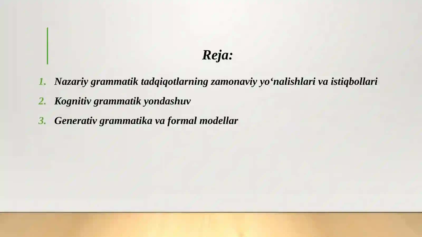 Nazariy grammatik tadqiqotlarning zamonaviy yo‘nalishlari va istiqbollari 2