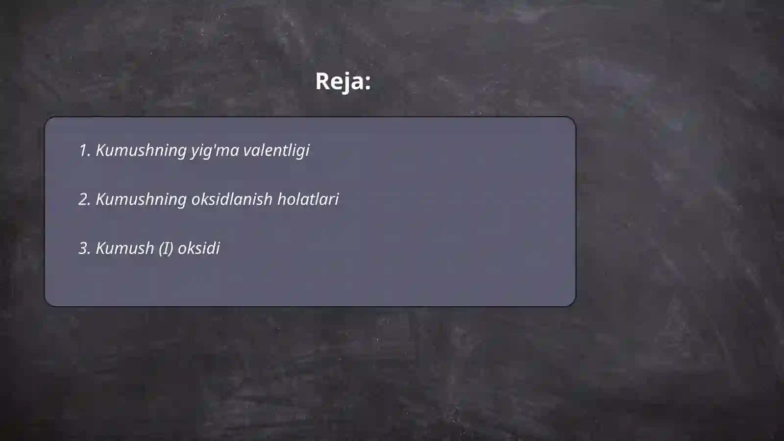 Kumushning 2 va 3 valentli birikmalari 2