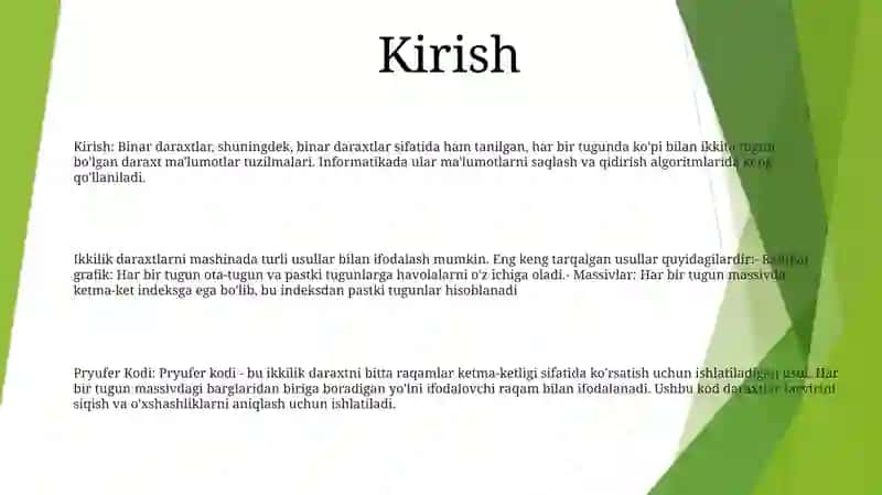 Binar Daraxtlar (Ikkilik Daraxtlar,Daraxtlarni Mashinada Tasvirlash Usullari,Pryufer Kodi) 2
