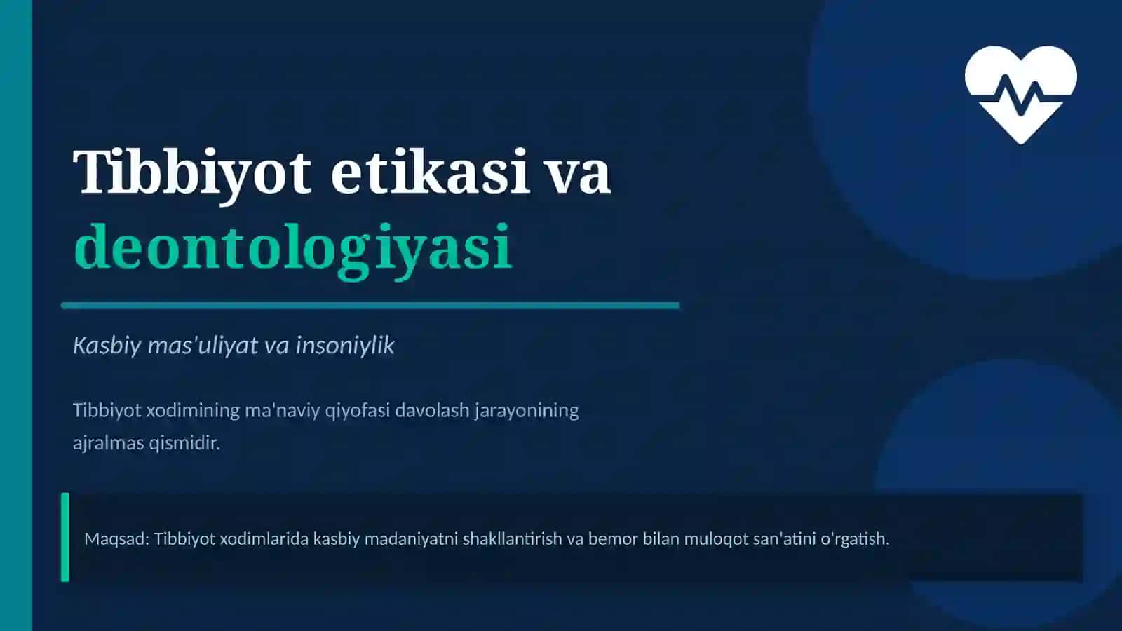 Tibbiyot xodimlarifaoliyatidaetika vadeontologiyamasalalari 2