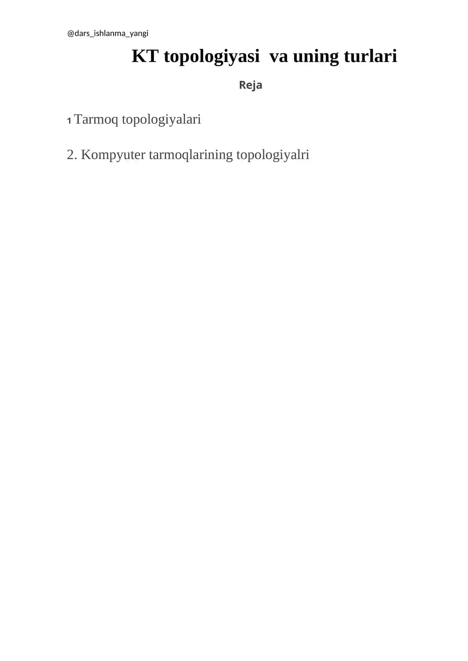 MUSTAQIL ISHI: KT topologiyasi va uning turlari 2