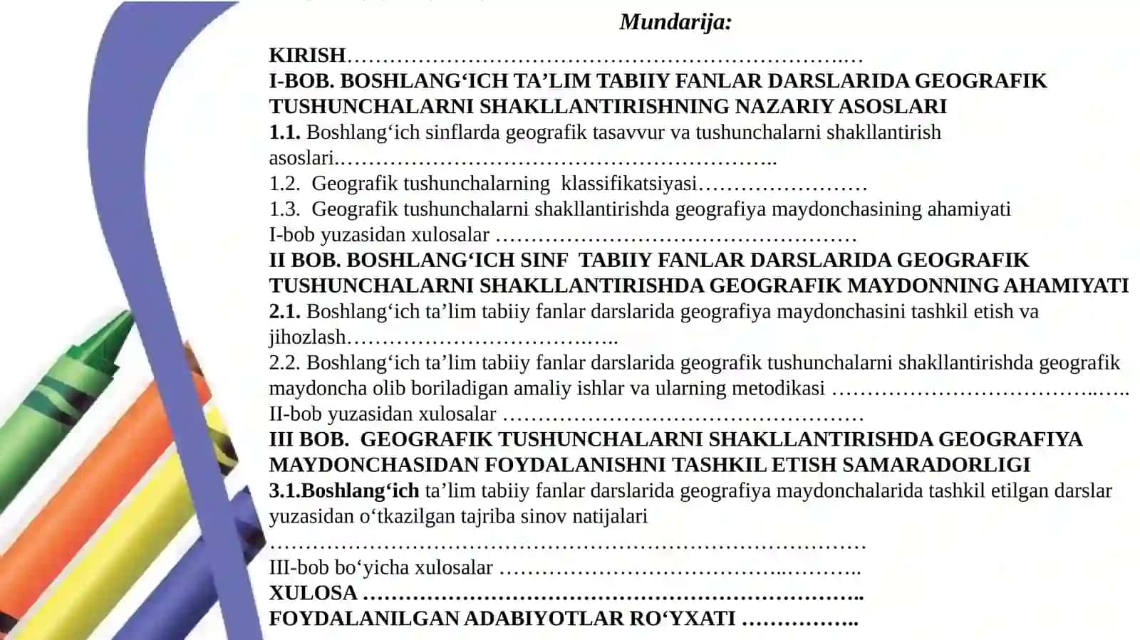"BOSHLANG‘ICH TA’LIM TABIIY FANLAR DARSLARIDA GEOGRAFIK TUSHUNCHALARNI SHAKLLANTIRISHDA GEOGRAFIYA MAYDONCHASINING AHAMIYATI" 2