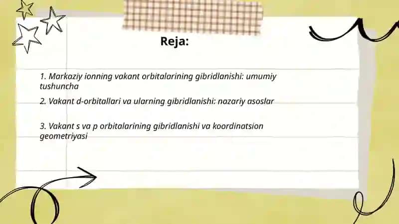 Markaziy ion vakant orbitallarinining gibridlanishi 2
