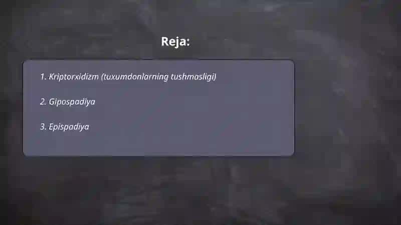 Tanosil a'zolari tizimi rivojlanish nuqsonlari 2