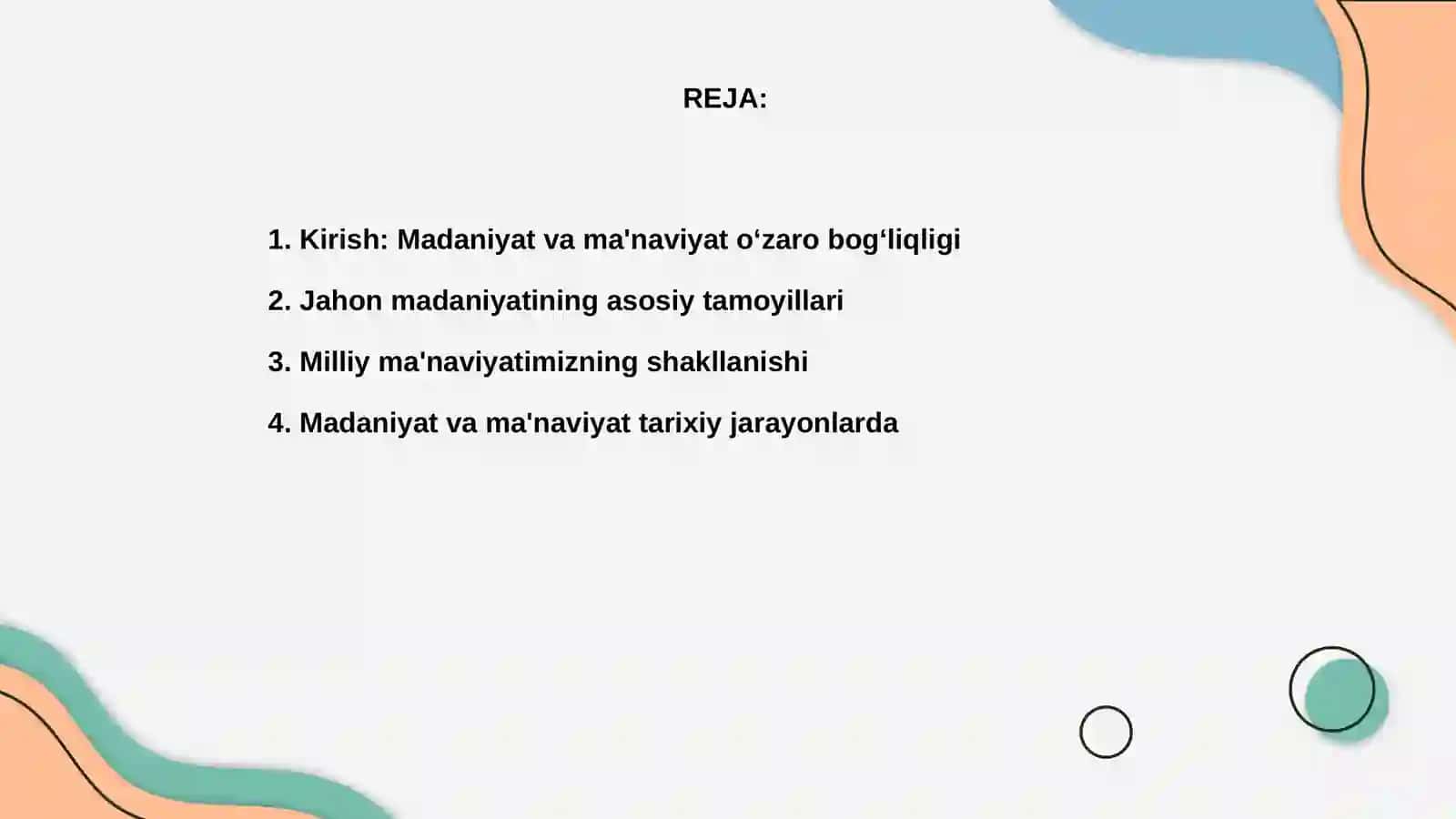 Jahon madaniyati va milliy ma'naviyatimizning rivojining oʻzaro nisbati 2