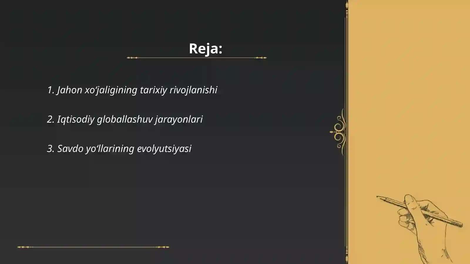 Jahon xoʻjaligining shakllanishi va rivojlanishi 2