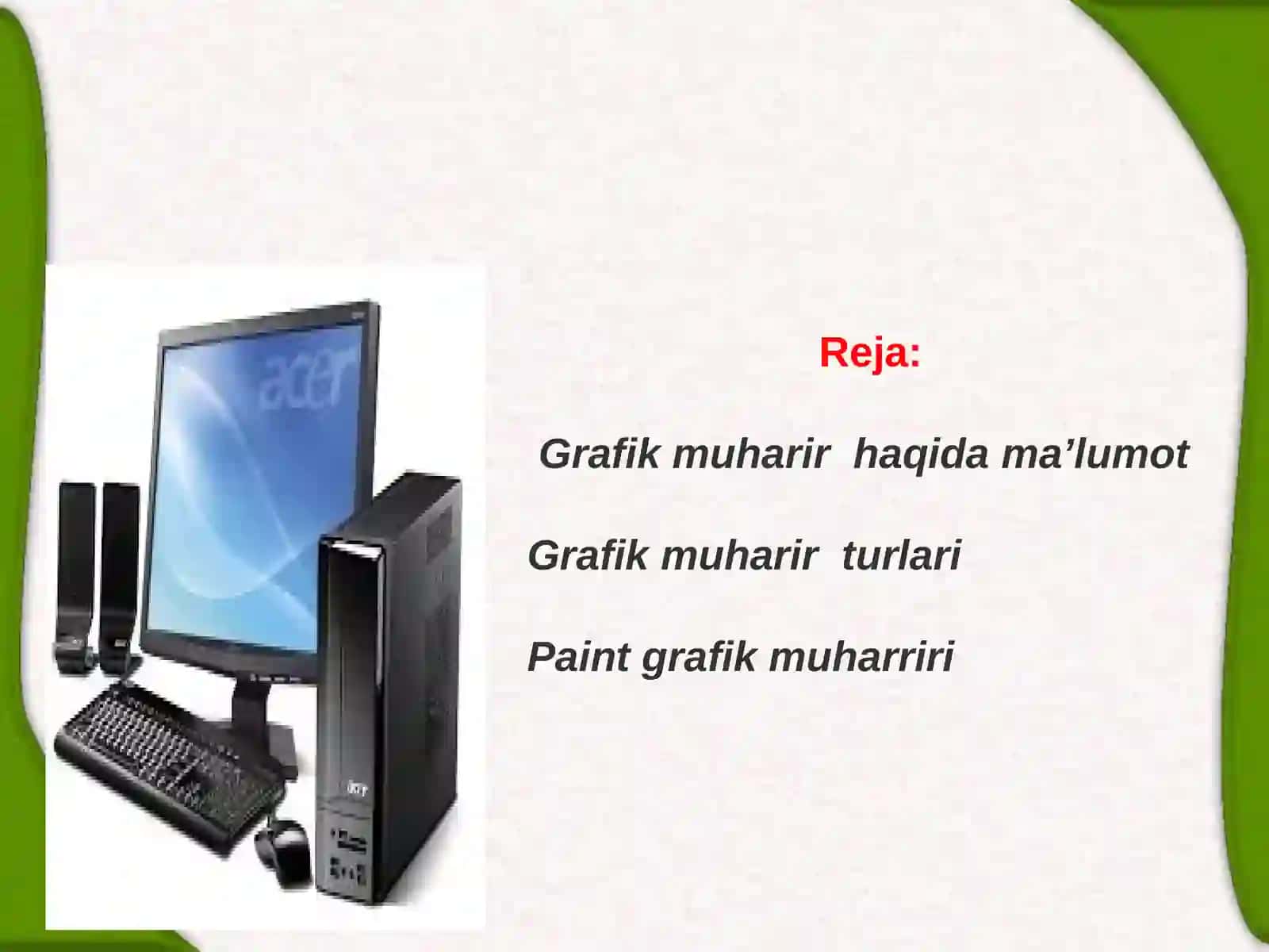 Grafik muharrirlar yordamida tasvirlar yaratish va ularni tahrirlash 2