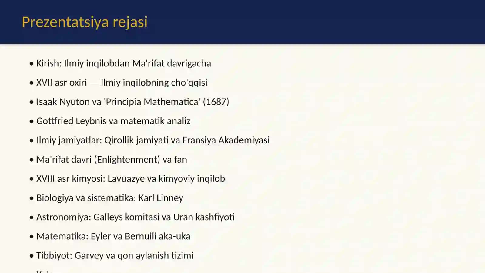 XVII asr oxiri - XVIII asrda Yevropada fanning rivoji 2