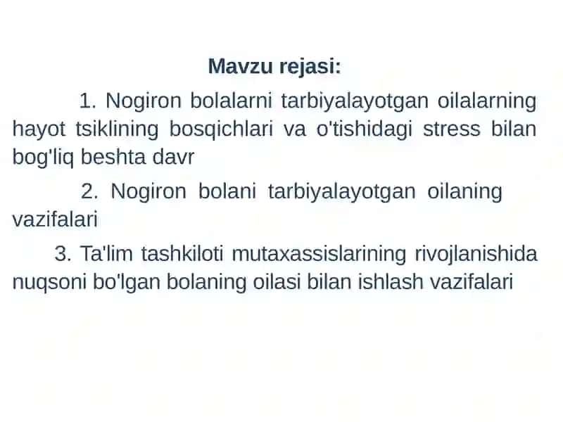 Nogiron bolalarni tarbiyalaydigan oilalarning psixologik xususiyatlari 2