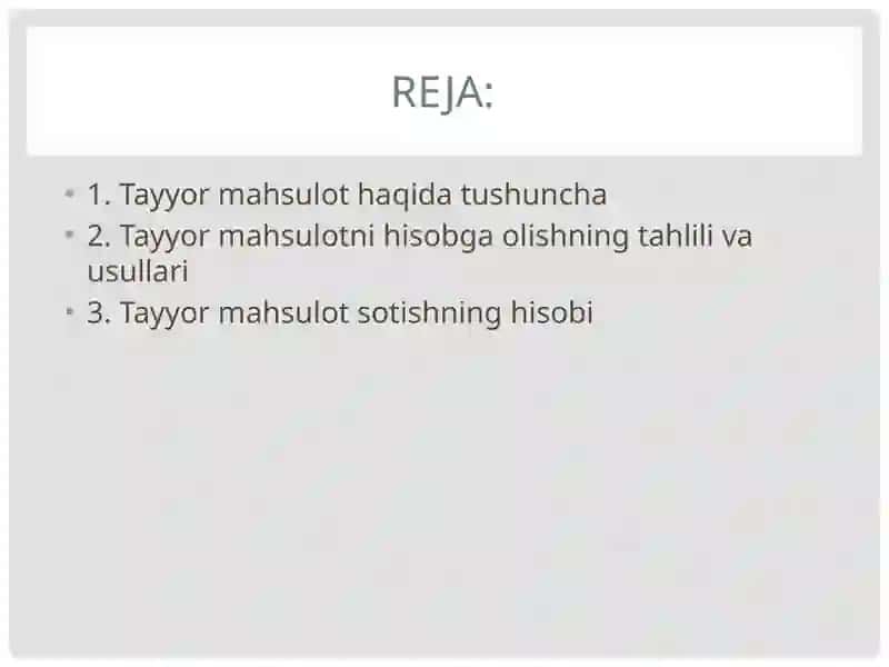 Tayyormahsulotvauningsotilishinihisobgaolish 2