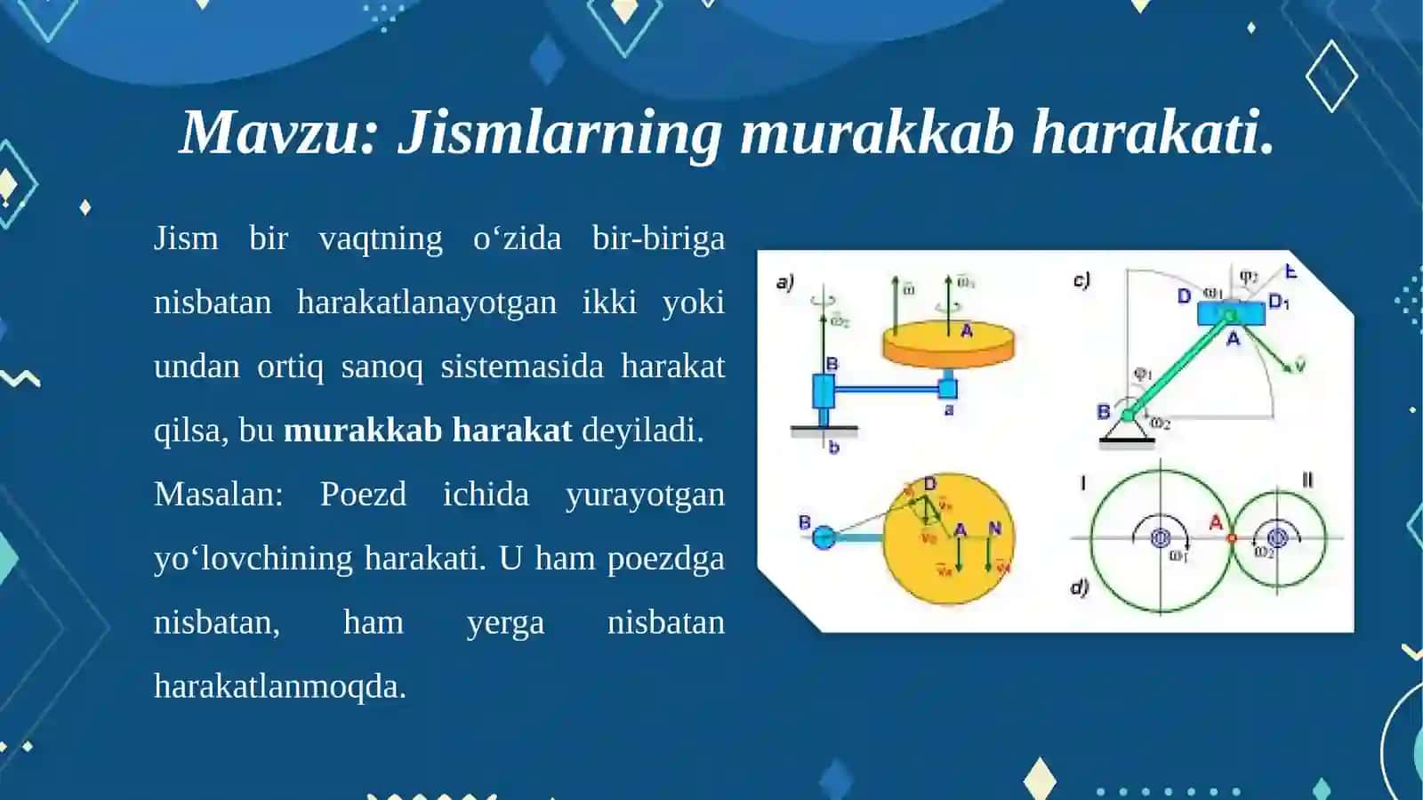 Jismlarning murakkab harakati 2