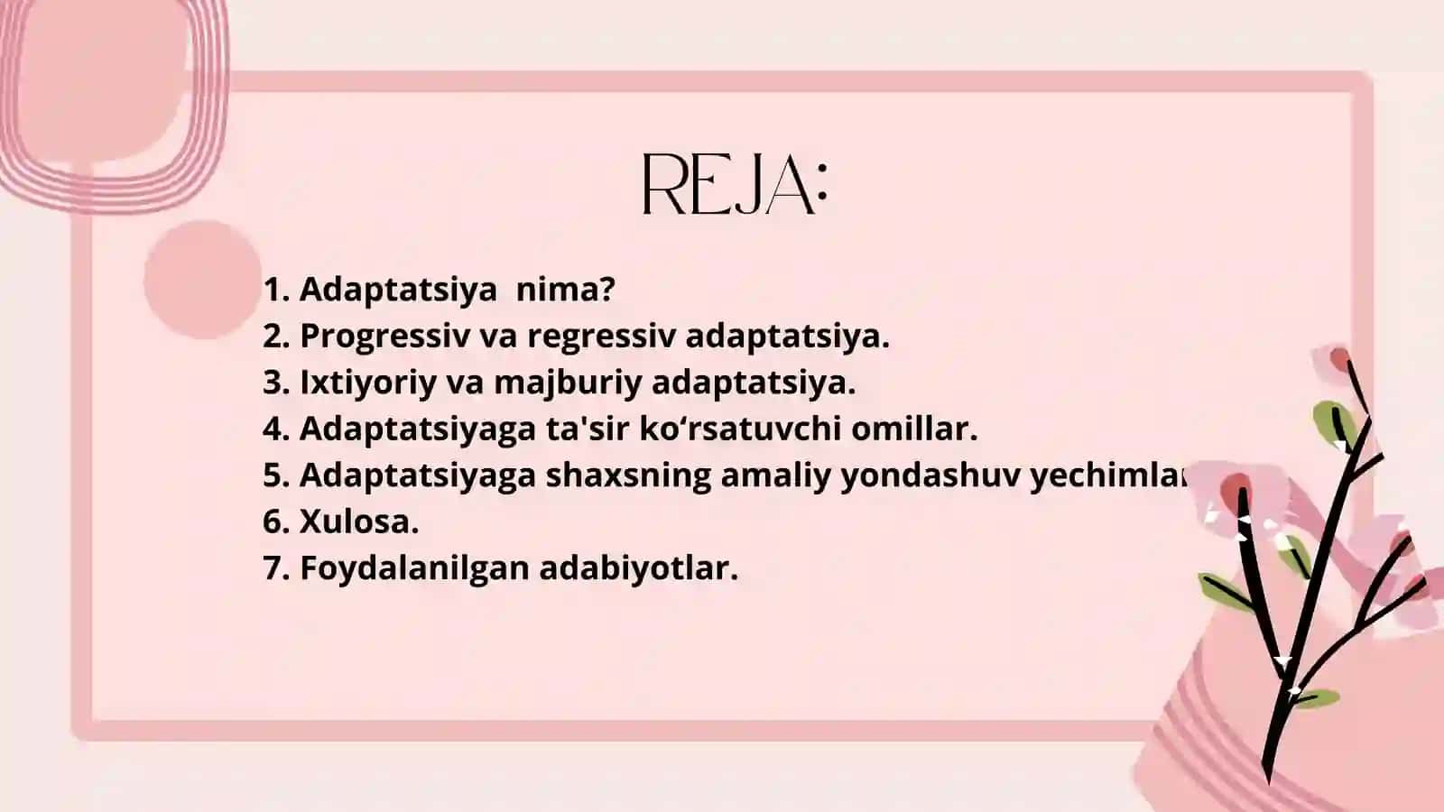 ADAPTATSIYANING VUJUDGA KELISHI 2