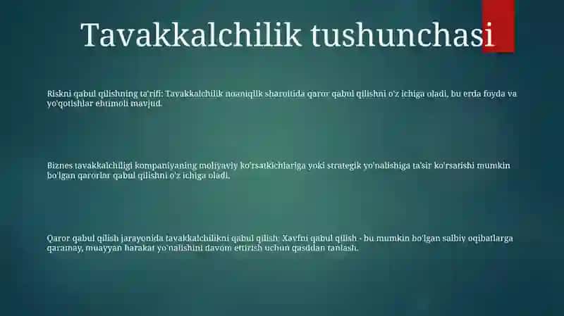 Riskni qabul qilishning ta'rifi: Tavakkalchilik 2