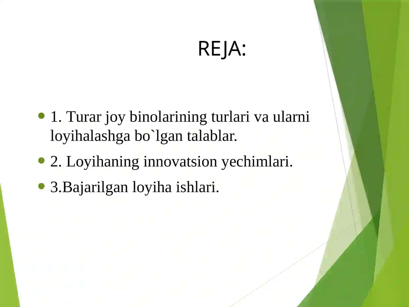 1. Тurar joy binolarining turlari va ularni loyihalashga bo`lgan talablar. 2. Loyihaning innovatsion yechimlari. 4.Bаjаrilgan loyiha ishlari. 2