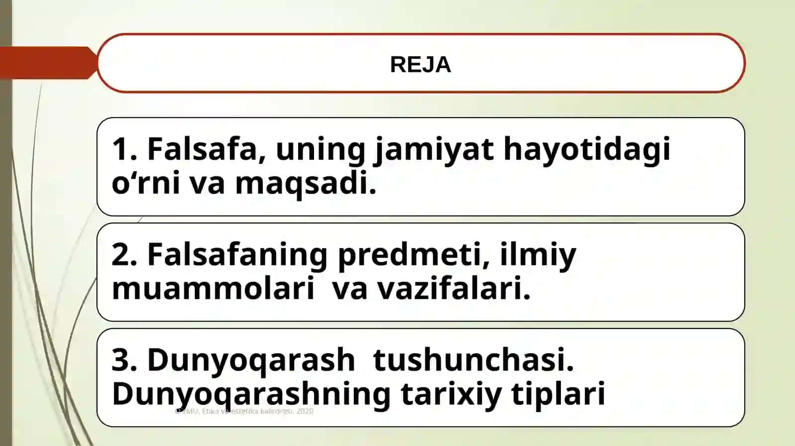 FALSAFANING PREDMETI, MAZMUNI VA JAMIYATDAGI ROLI 2