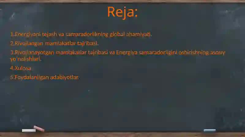 Energiyani tejash va energiya samaradorligini oshirish jahonning turli mamlakatlarining asosiy energiya strategiyasi sifatida 2