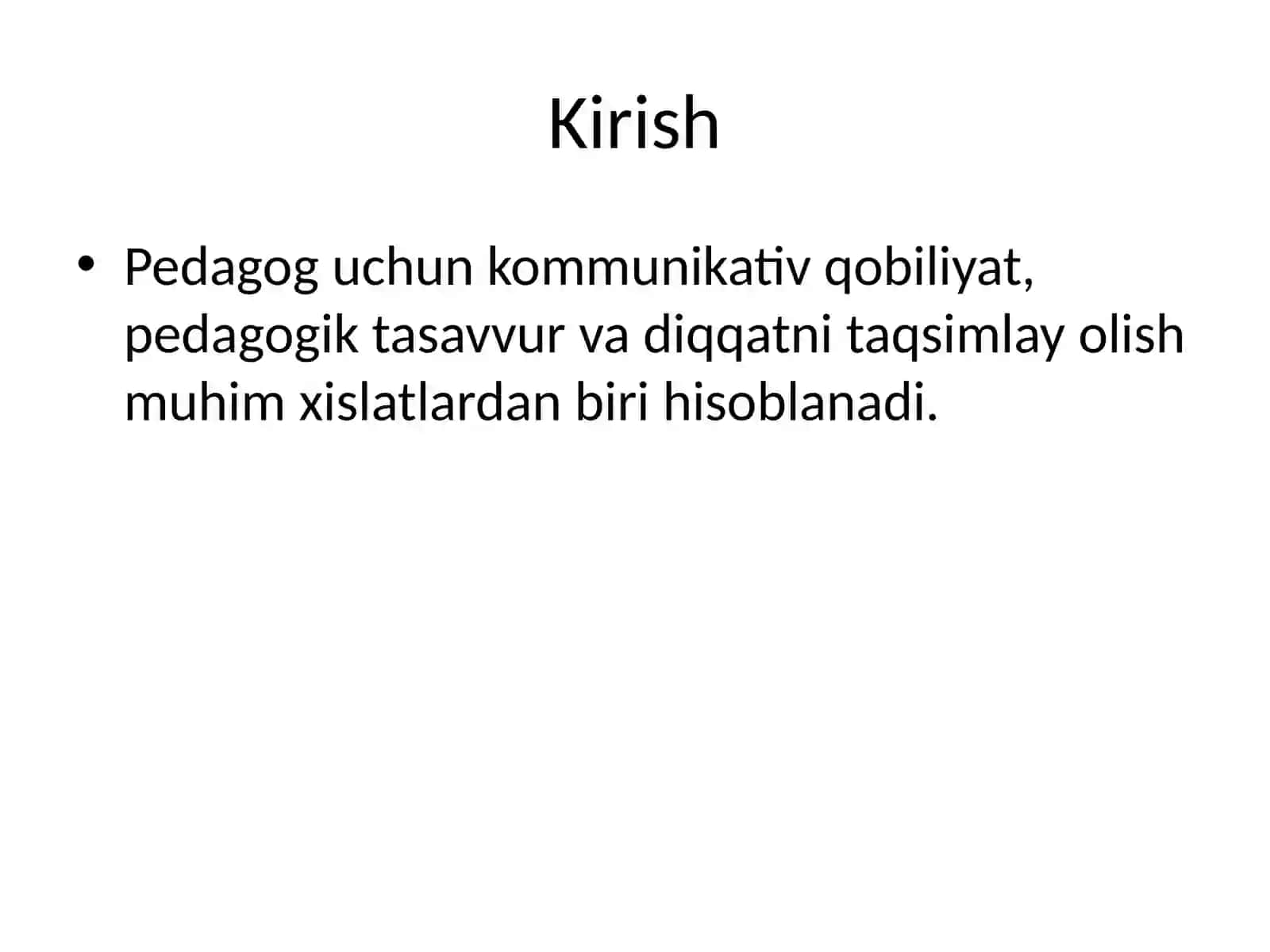 Pedagogning kommunikativ, pedagogik tasavvur va diqqatni taqsimlay olish qobiliyati 2