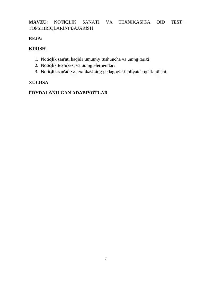 MAVZU: NOTIQLIK SANATI VA TEXNIKASIGA OID TEST TOPSHIRIQLARINI BAJARISH 2
