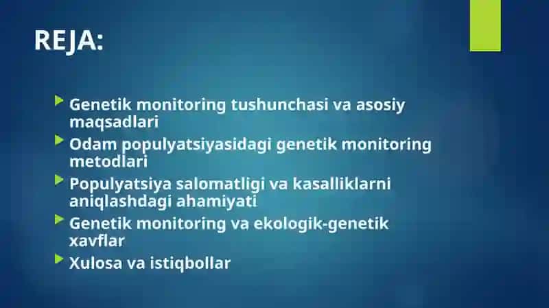 Odamlar populyatsiyasidagi genetik monitoringning ahamiyati 2