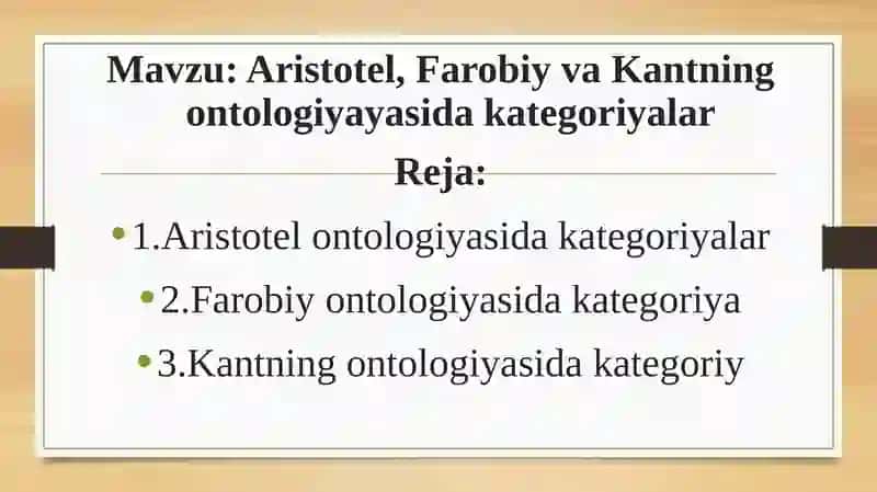 Aristotlel, Farobiy va Kantning ontologiyayasida kategoriyalar 2